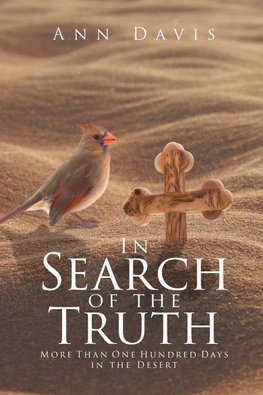 In Search of the Truth