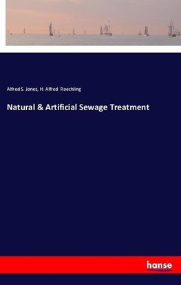 Natural & Artificial Sewage Treatment