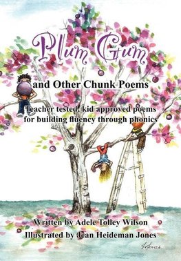 Plum Gum and Other Chunk Poems