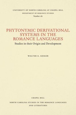 Phytonymic Derivational Systems in the Romance Languages