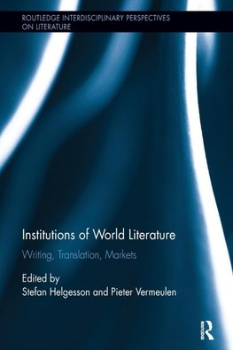 Institutions of World Literature