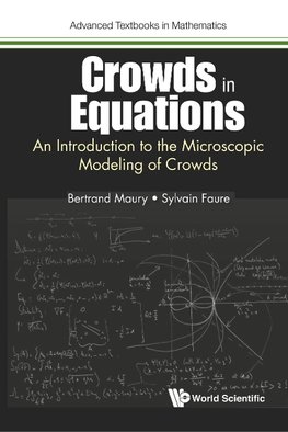 Maury, B: Crowds In Equations: An Introduction To The Micros