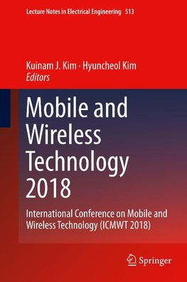 Mobile and Wireless Technology 2018