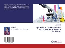 Synthesis & Characterization of Complexes of Pyridine Derivatives