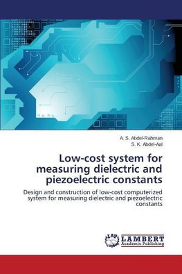 Low-cost system for measuring dielectric and piezoelectric constants