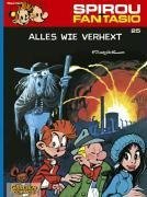 Spirou & Fantasio 25: Alles wie verhext