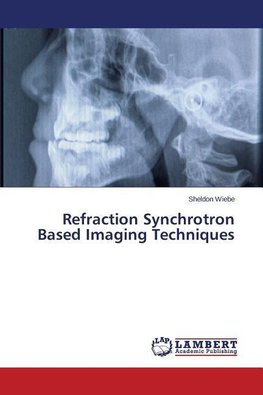 Refraction Synchrotron Based Imaging Techniques