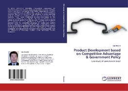 Product Development based on Competitive Advantage & Government Policy