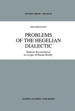 Problems of the Hegelian Dialectic