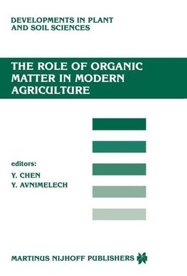 The Role of Organic Matter in Modern Agriculture