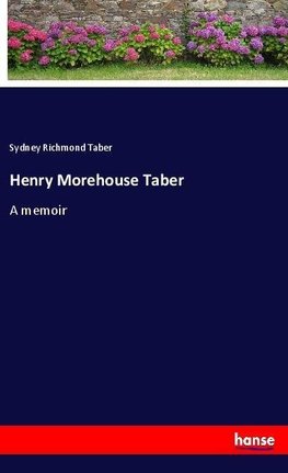 Henry Morehouse Taber