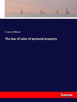 The law of sales of personal property