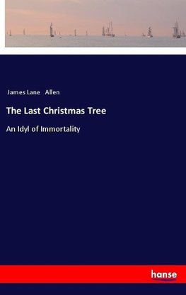 The Last Christmas Tree