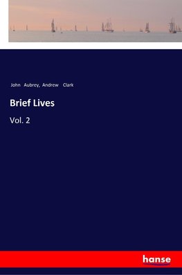 Brief Lives