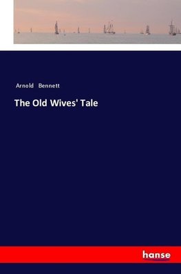 The Old Wives' Tale