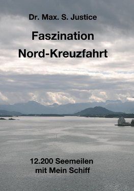 Faszination Nord-Kreuzfahrt