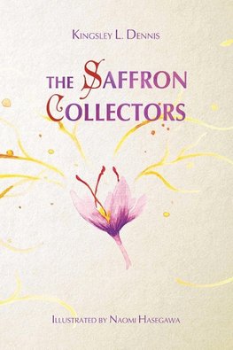Dennis, K: Saffron Collectors