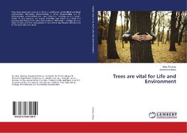 Trees are vital for Life and Environment