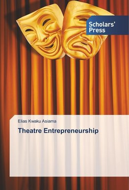 Theatre Entrepreneurship