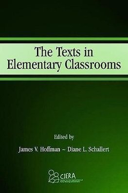 Hoffman, J: Texts in Elementary Classrooms