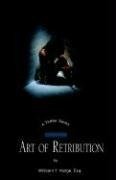 Art of Retribution