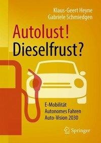 Autolust! Dieselfrust?