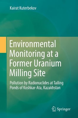 Environmental Monitoring at a Former Uranium Milling Site