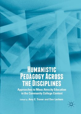 Humanistic Pedagogy Across the Disciplines