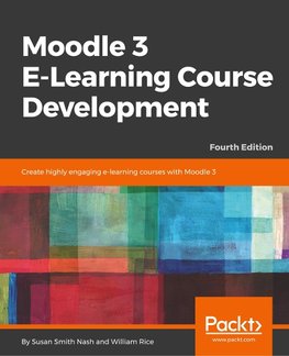 MOODLE 3 E-LEARNING COURSE DEV