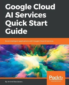 Google Cloud AI Services Quick Start Guide