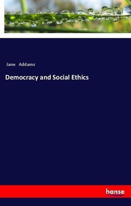 Democracy and Social Ethics