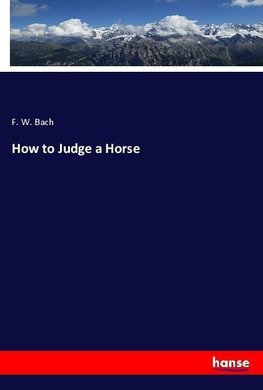 How to Judge a Horse