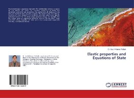 Elastic properties and Equations of State