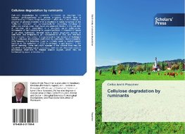 Cellulose degradation by ruminants