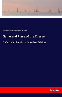 Game and Playe of the Chesse