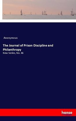 The Journal of Prison Discipline and Philanthropy