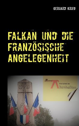 Falkan und die Französische Angelegenheit