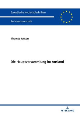 Die Hauptversammlung im Ausland