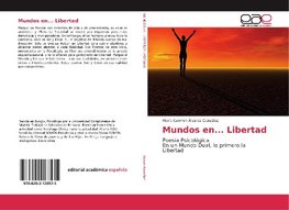 Mundos en... Libertad