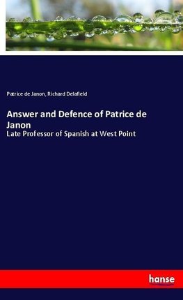 Answer and Defence of Patrice de Janon