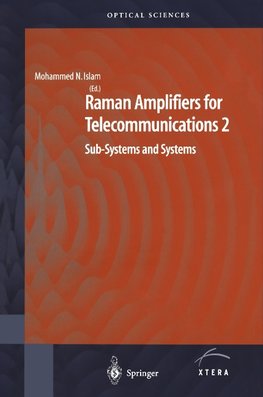 Raman Amplifiers for Telecommunications 2