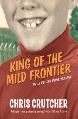 King of the Mild Frontier