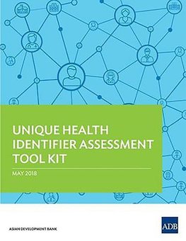 Unique Health Identifier Assessment Tool Kit