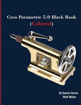 Creo Parametric 5.0 Black Book (Colored)