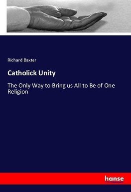 Catholick Unity