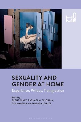 Sexuality and Gender at Home