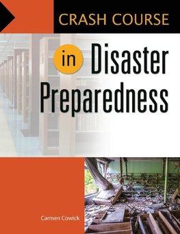 Crash Course in Disaster Preparedness