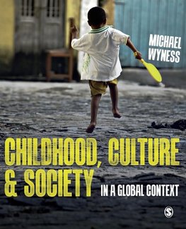 Childhood, Culture and Society