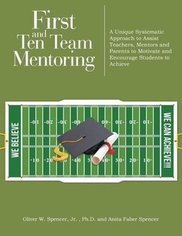 First and Ten Team Mentoring