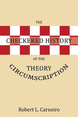 The Checkered History of the Circumscription Theory